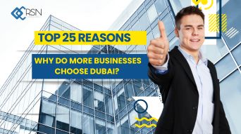 Why Do More Businesses Choose Dubai (1)